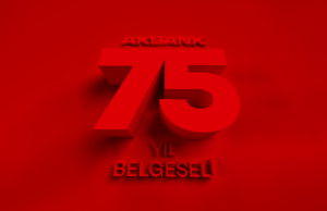 Akbank’ın 75 yıllık tarihi özel bir belgeselle ölümsüzleşti