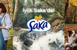 Saka Su’dan 20. yıla özel reklam filmi Sevdiklerimiz söz konusuysa ‘‘İyilik Saka’da!’’