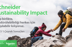 Schneider Electric’ten Yılın İlk Çeyreğinde Etkileyici Sürdürülebilirlik Skoru.
