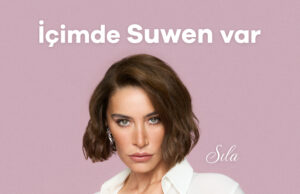 Suwen’in Yeni Reklam Yüzü Sıla Oldu.